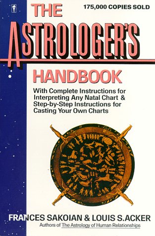 The Astrologers Handbook (HarperResource Book)