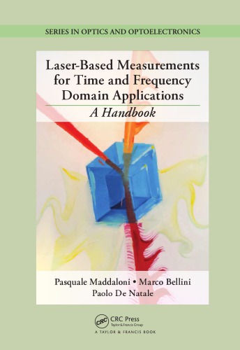 Laser-based measurements for time and frequency domain applications : a handbook