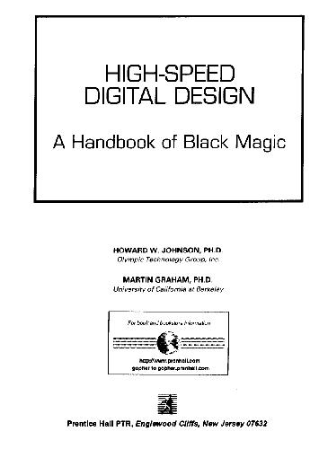 High-speed digital design.A handbook of black magic