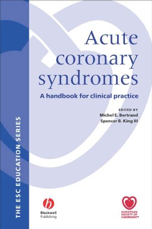 Acute Coronary Syndromes: A Handbook for Clinical Practice
