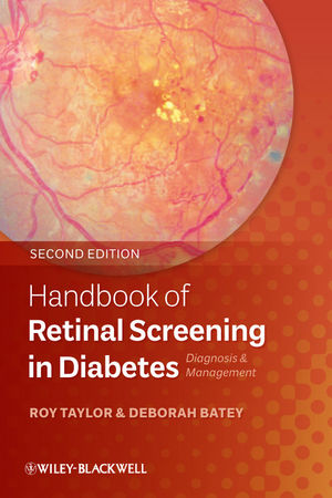 Handbook of Retinal Screening in Diabetes: Diagnosis and Management, Second Edition