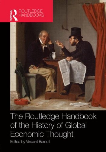 Routledge Handbook of the History of Global Economic Thought
