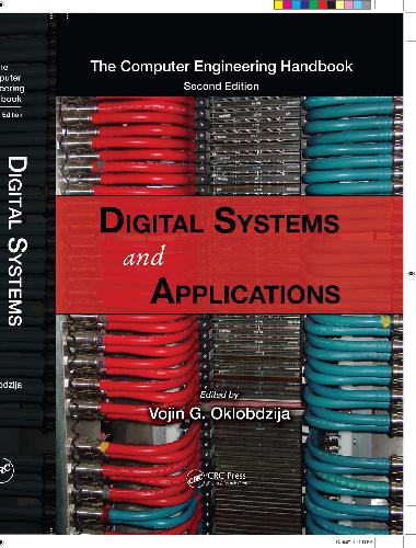 The Computer Engineering Handbook - Digital Systems and Applications