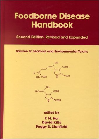 Foodborne Disease Handbook, Volume 4: Seafood and Environmental Toxins