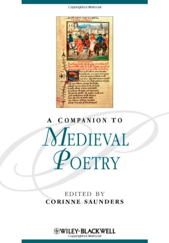 A Companion to Medieval Poetry (Blackwell Companions to Literature and Culture)