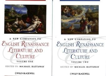 A New Companion to English Renaissance Literature and Culture