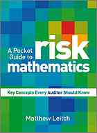 A pocket guide to risk mathematics : key concepts every auditor should know