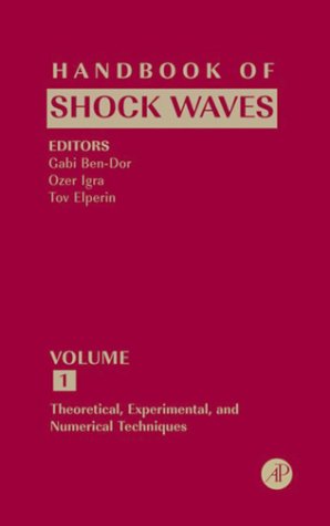Handbook of Shock Waves, Vol 2: Shock wave interactions and propagation