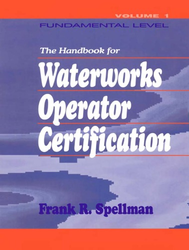 Handbook for Waterworks Operator Certification: Fundamental Level, Volume I