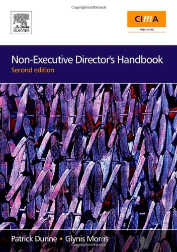 Non-Executive Directors Handbook, Second Edition (CIMA Professional Handbook)