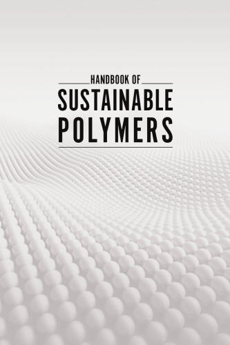 Handbook of sustainable polymers : processing and applications