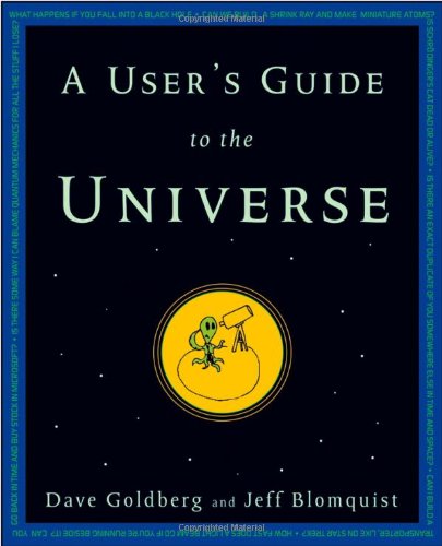 A users guide to the Universe
