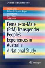 Female-to-Male (FtM) Transgender People’s Experiences in Australia: A National Study