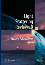 Light Scattering Reviews 9: Light Scattering and Radiative Transfer