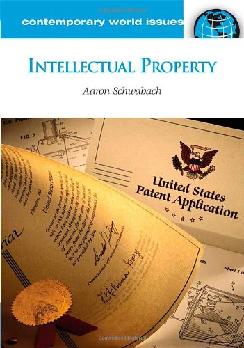 Intellectual Property: A Reference Handbook (Contemporary World Issues)