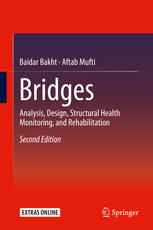 Bridges: Analysis, Design, Structural Health Monitoring, and Rehabilitation