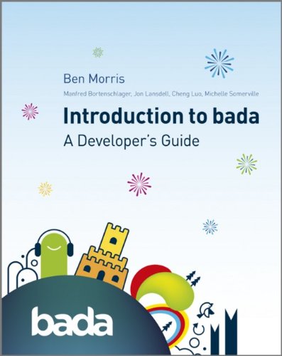 An Introduction to bada: A Developers Guide