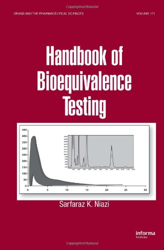 Handbook of Bioequivalence Testing (Drugs and the Pharmaceutical Sciences)