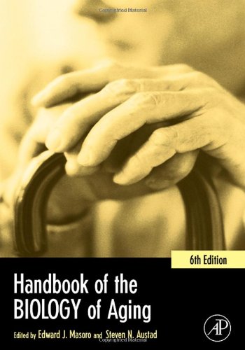 Handbooks of Aging: Handbook of the Biology of Aging, Sixth Edition