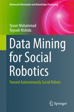 Data Mining for Social Robotics: Toward Autonomously Social Robots