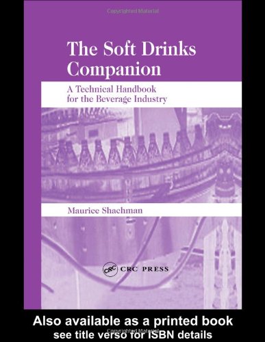 The Soft Drinks Companion: A Technical Handbook for the Beverage Industry