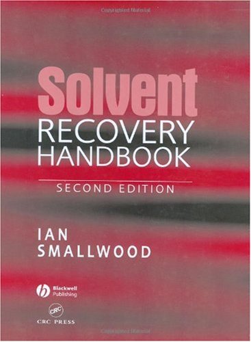 The Solvent Recovery Handbook