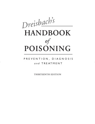Dreisbachs Handbook of Poisoning: Prevention, Diagnosis and Treatment, Thirteenth Edition