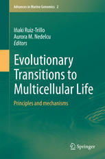 Evolutionary Transitions to Multicellular Life: Principles and mechanisms
