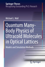 Quantum Many-Body Physics of Ultracold Molecules in Optical Lattices: Models and Simulation Methods