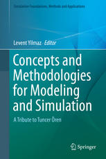 Concepts and Methodologies for Modeling and Simulation: A Tribute to Tuncer Ören