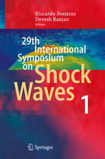 29th International Symposium on Shock Waves 1: Volume 1