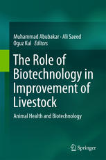 The Role of Biotechnology in Improvement of Livestock: Animal Health and Biotechnology