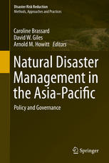 Natural Disaster Management in the Asia-Pacific: Policy and Governance