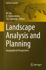 Landscape Analysis and Planning: Geographical Perspectives