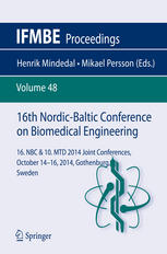 16th Nordic-Baltic Conference on Biomedical Engineering: 16. NBC & 10. MTD 2014 joint conferences. October 14-16, 2014, Gothenburg, Sweden