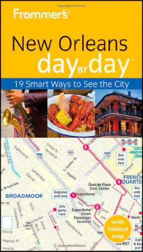 Frommers New Orleans Day by Day (Frommers Day by Day - Pocket)