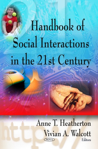 Handbook of Social Interactions in the 21st Century