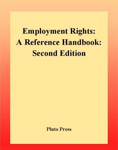 Employment Rights: A Reference Handbook