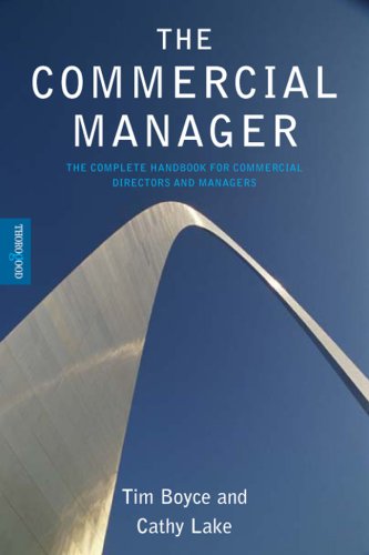 The Commercial Manager: The Complete Handbook for Commercial Directors and Managers