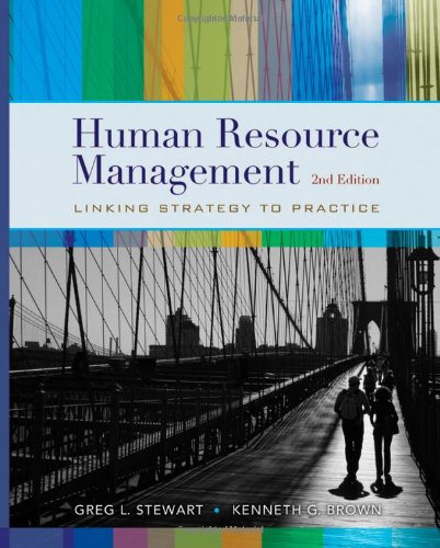 Human Resource Management : Linking Strategy to Practice , Second Edition