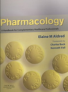 Pharmacology : a handbook for complementary healthcare professionals