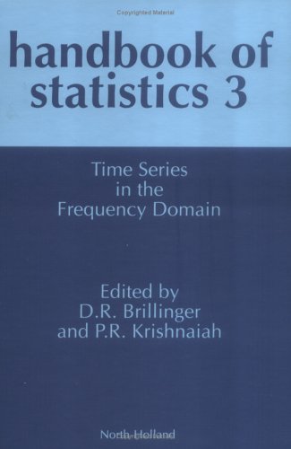 Handbook of Statistics 3: Time Series in the Frequency Domain