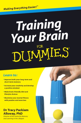 Training your brain for dummies