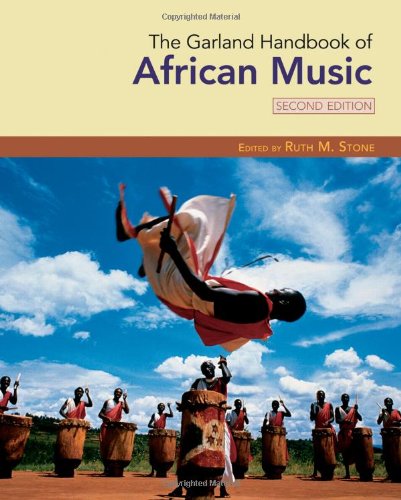 The Garland Handbook of African Music (Garland Handbooks of World Music)