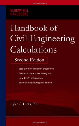 Handbook of Civil Engineering Calculations, Second Edition