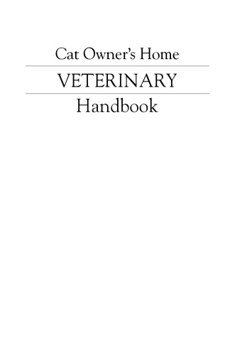 Cat Owners Home Veterinary Handbook, Third Edition