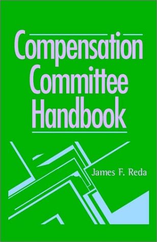 Compensation Committee Handbook (2001)