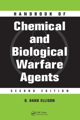Handbook of Chemical and Biological Warfare Agents, Second Edition