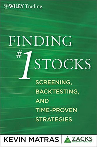 Finding #1 Stocks: Screening, Backtesting and Time-Proven Strategies