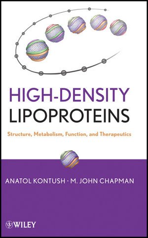 High-Density Lipoproteins: Structure, Metabolism, Function and Therapeutics